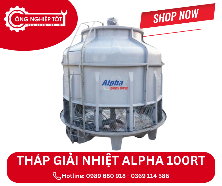 Địa chỉ mua tháp giải nhiệt Alpha 100RT chính hãng, giá tốt